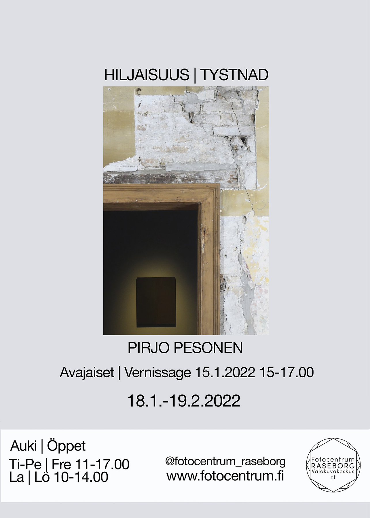 SILENCE photo exhibition 18.1.-19.2.2022